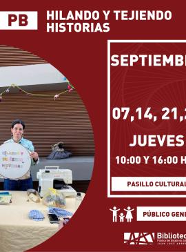 Hilando y tejiendo historias cartel informativo mostrando a una persona sonriendo
