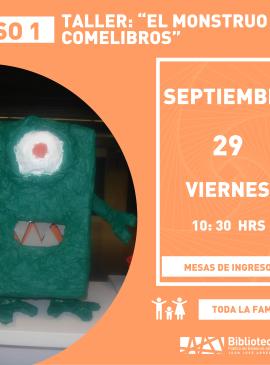 Taller: "El monstruo comelibros" cartel informativo mostrando una foto de un monstruo verde