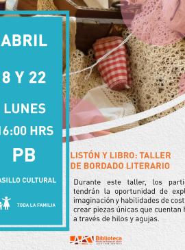 Listón y libro: taller de bordado literario cartel informativo mostrando hilos y tejidos