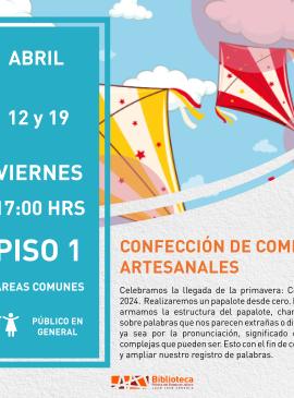 Confección de Cometas artesanales cartel informativo mostrando unos papalotes