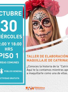 cartel informativo mostrando a una mujer pintada de catrina