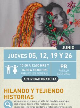 Cartel informativo mostrando un par de mujeres, una de ellas tiene hilo de bordar en lugar de cabello y la otra es adornada con flores de igualmente hilo de bordar.