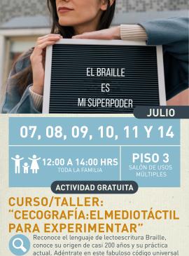 Cartel informativo mostrando una chica recargarda en un cartel en donde esta escrito la frase "El braille es mi superpoder"