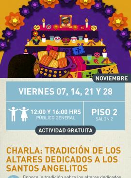 Cartel informativo mostrando un altar super colorido y decorado de dia de muertos 