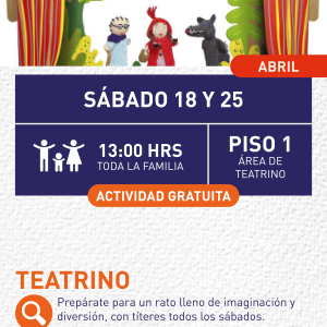 Cartel informativo mostrando un escenario donde hay 3 marionetas, las cuales son personajes del cuento de caperucita roja